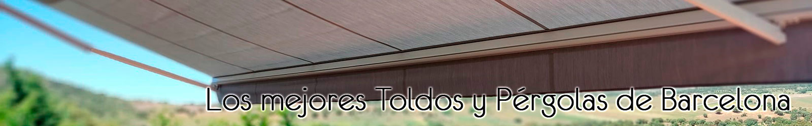 Empresas de toldos en Badalona.
